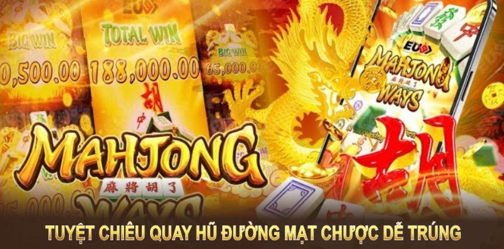 Đường Mạt Chược - Cách chơi dễ hiểu và dễ thắng của cao thủ